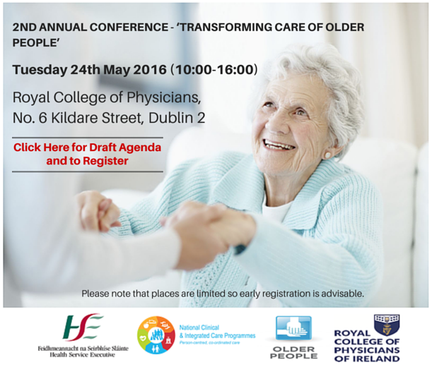 2nd Annual Conference - ‘Transforming Care of Older People’